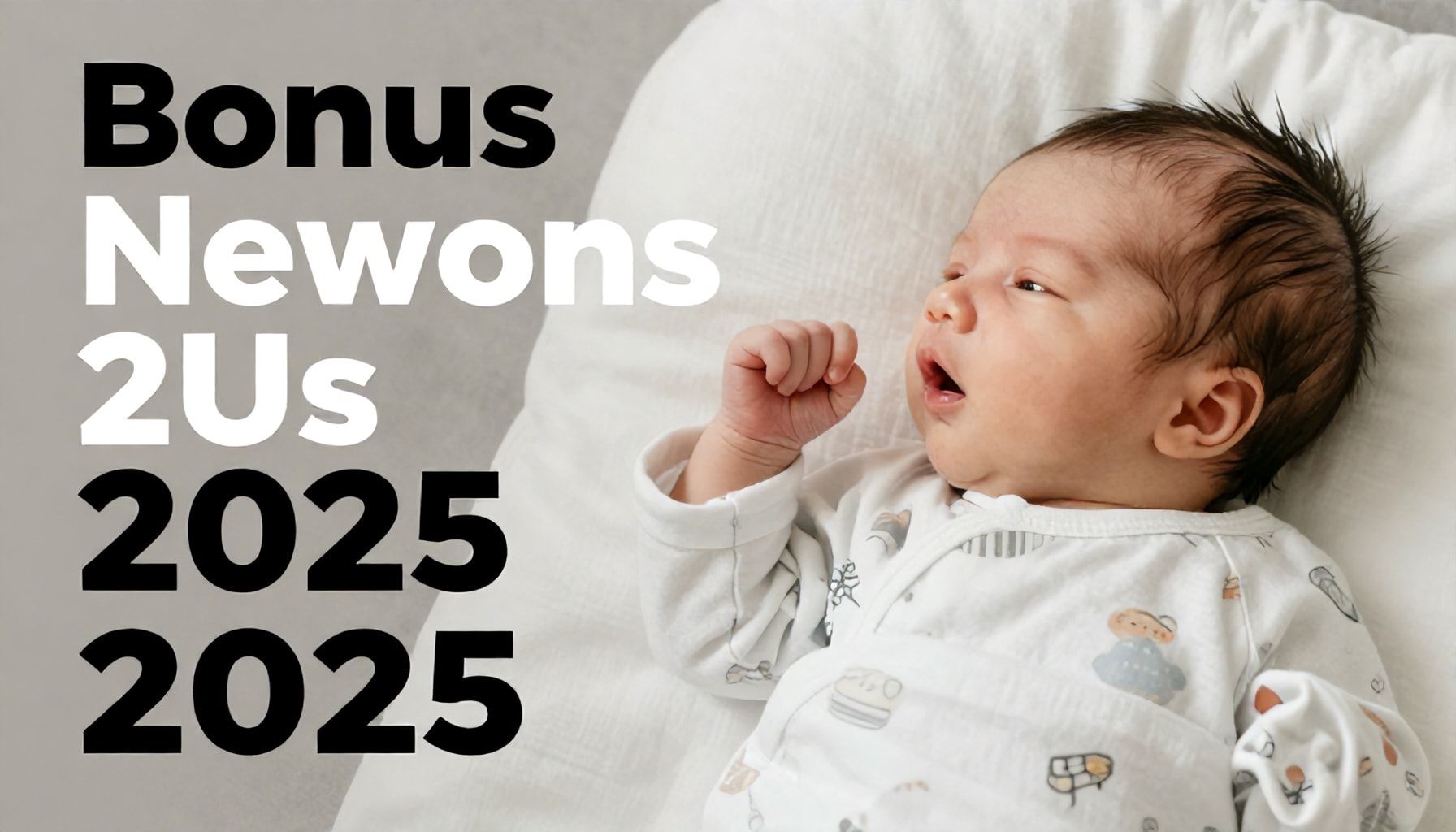 Bonus Nuovi Nati 2025: Scopri i Benefici per le Famiglie 5 Bonus Nuovi Nati 2025: come usare i fondi per il futuro dei tuoi figli*